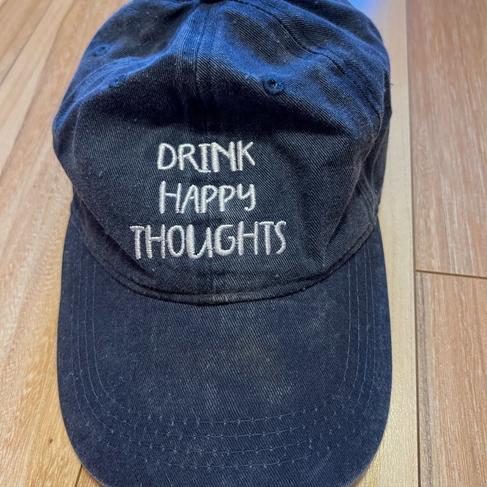 Drink Happy Thoughts Baseball Hat